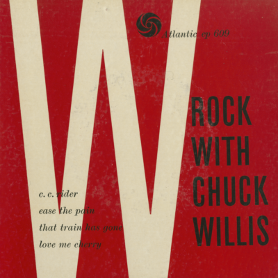 Rock With Chuck Willis (1958)