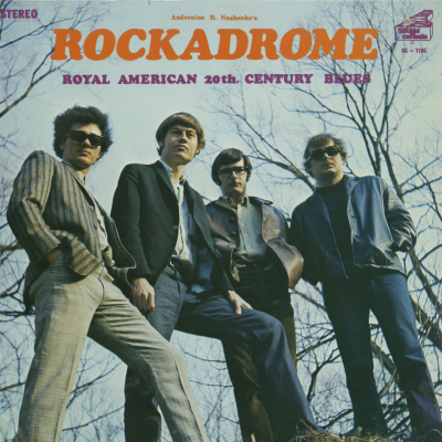 Rockadrome Royal American 20th Century Blues (1969)