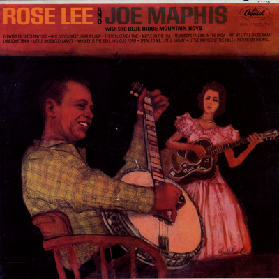 Rose Lee & Joe Maphis With The Blue Ridge Mountain Boys