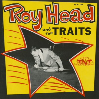 Roy Head And The Traits (1965)