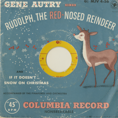 Rudolph The Red-Nosed Reindeer / If It Doesn't Snow On Christmas