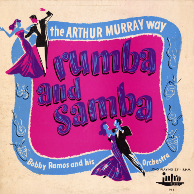 Rumba And Sambo With Bobby Ramos (1952)