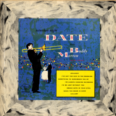Saturday Night Date With Buddy Morrow