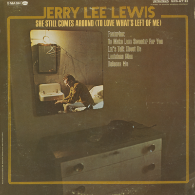 She Still Comes Around (To Love What's Left Of Me)