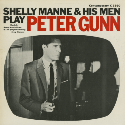 Shelly Manne And His Men Play Music From Peter Gunn