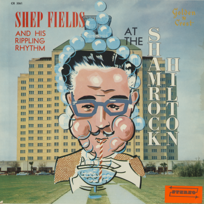 Shep Fields At The Shamrock Hilton