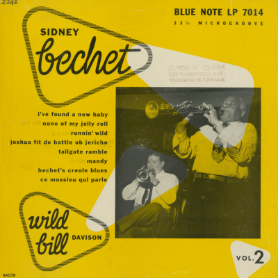 Sidney Bechet  Wild Bill Davison Vol 2