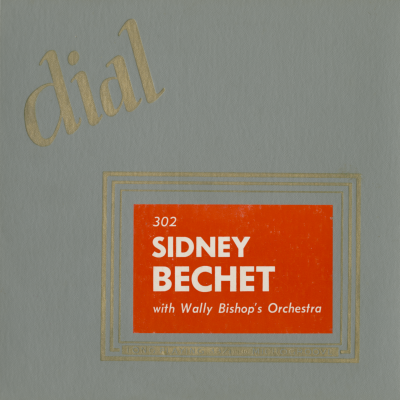 Sidney Bechet With Wally Bishop's Orchestra