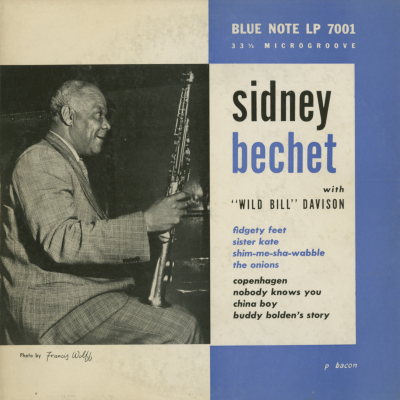 Sidney Bechet With Wild Bill Davison