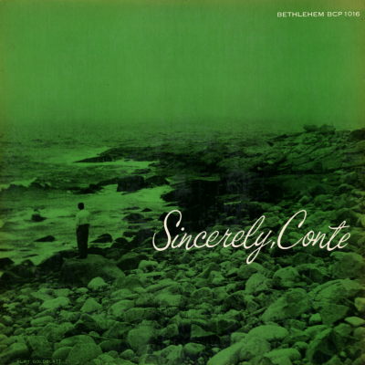 Sincerely, Conte Candoli