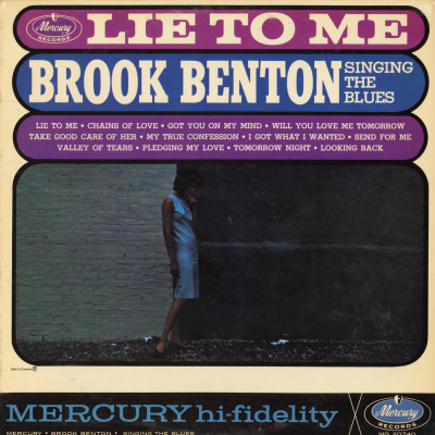 Lie To Me Brook Benton Singing The Blues