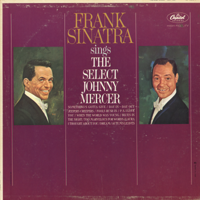 Frank Sinatra Sings The Select Johnny Mercer
