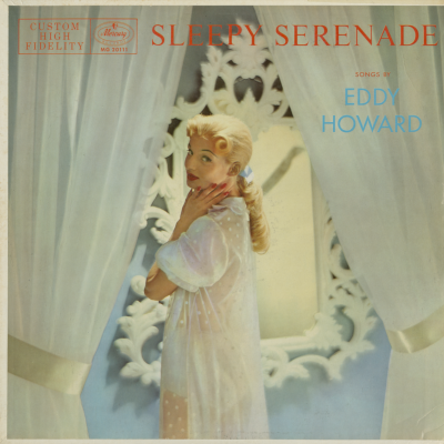 Sleepy Serenade With Eddy Howard