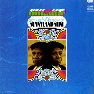 Slim's Got His Thing Goin' On