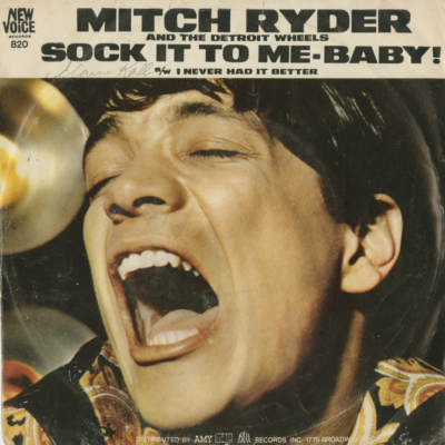 Sock It To Me Baby / I Never Had It Better