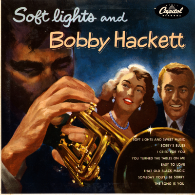 Soft Lights And Bobby Hackett (1954)