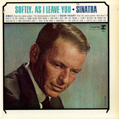 Softly, As I Leave You