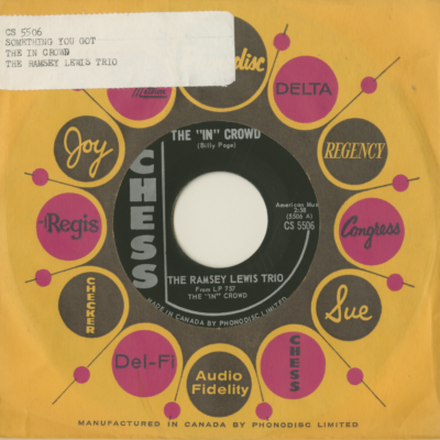 Something You Got / The In Crowd