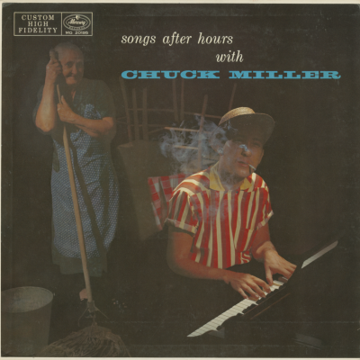 Songs After Hours With Chuck Miller (1957)