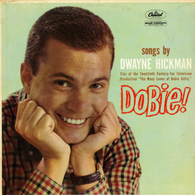 Songs By Dwayne Hickman Dobie! (1960)