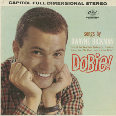 Songs By Dwayne Hickman Dobie! (1960)