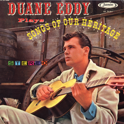 Duane Eddy Plays Songs Of Our Heritage