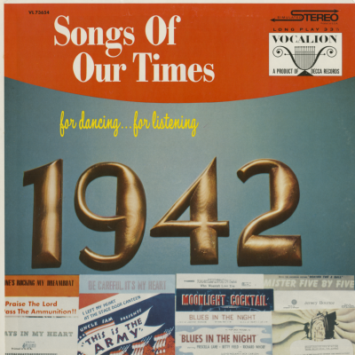 Songs Of Our Times 1942
