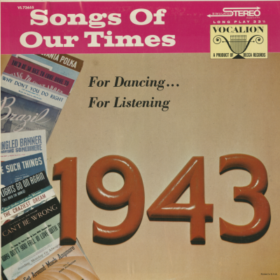 Songs Of Our Times 1943