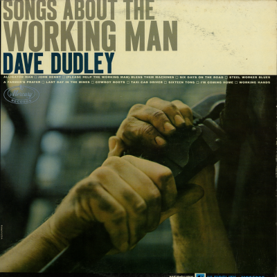 Songs Of The Working Man