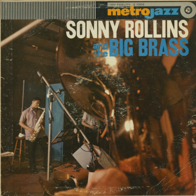 Sonny Rollins And The Big Brass