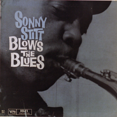 Sonny Stitt Blows The Blues