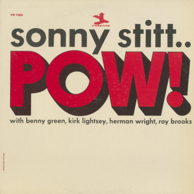 Sonny Stitt..Pow! (1967)