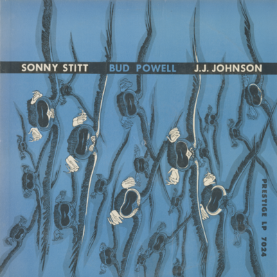 Sonny Stitt With Bud Powell & J J Johnson (1956)