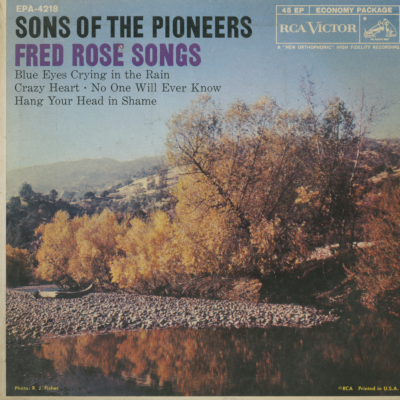 Sons Of The Pioneers Sing Fred Rose Songs (1958)