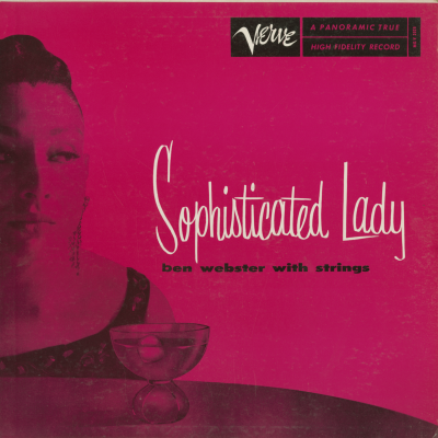 Sophisticated Lady Ben Webster With Strings