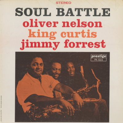Soul Battle With King Curtis And Jimmy Forrest (1962)