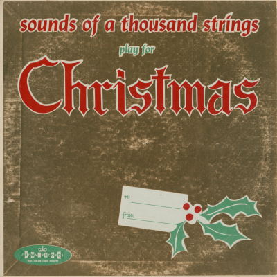 Sounds Of A Thousand Strings Play For Christmas` (1959)