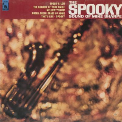 The Spooky Sounds Of Mike Sharpe (1967)
