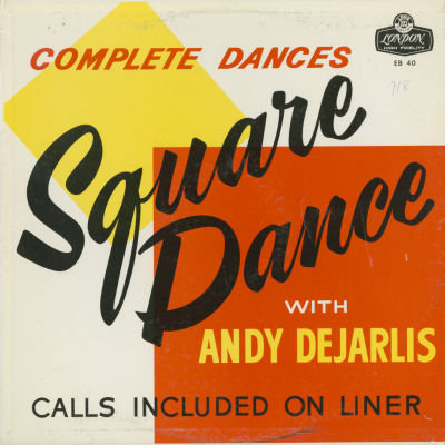 Complete Dances Square Dance With Andy DeJarlis
