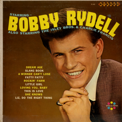 Starring Bobby Rydell Also Starring The Isley Brothers & Charlie Francis