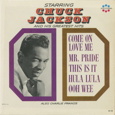 Starring Chuck Jackson And His Greatest Hits Also Charlie Francis