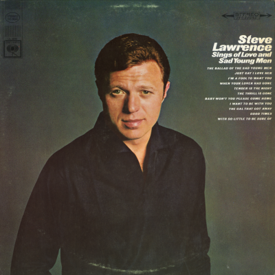 Steve Lawrence Sings Of Love And Sad Young Men