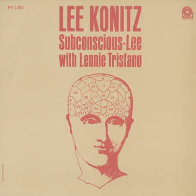 Subconscious-Lee With Lennie Tristano