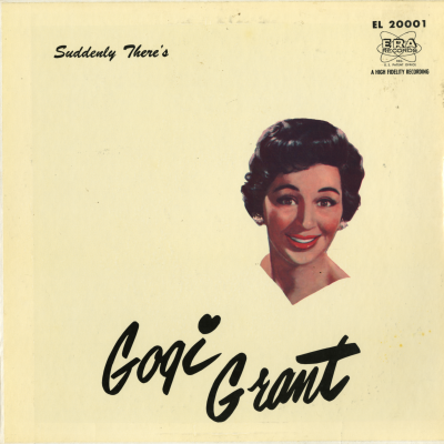 Suddenly There's Gogi Grant