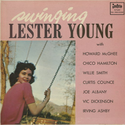 Swingin' Lester Young