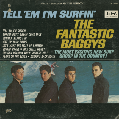 Tell 'Em I'm Surfin' (1964)