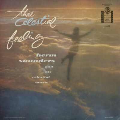 That Celestial Feeling