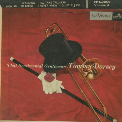 That Sentimental Gentleman Tommy Dorsey Volume 4 (1956)