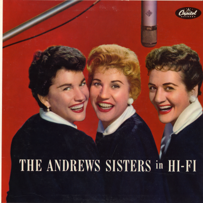 The Andrews Sisters In Hi Fi (1957)