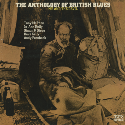 The Anthology Of British Blues Me And The Devil (1969)